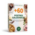 🍫 60 Postres Saludables: Disfrutá lo Dulce Sin Culpa