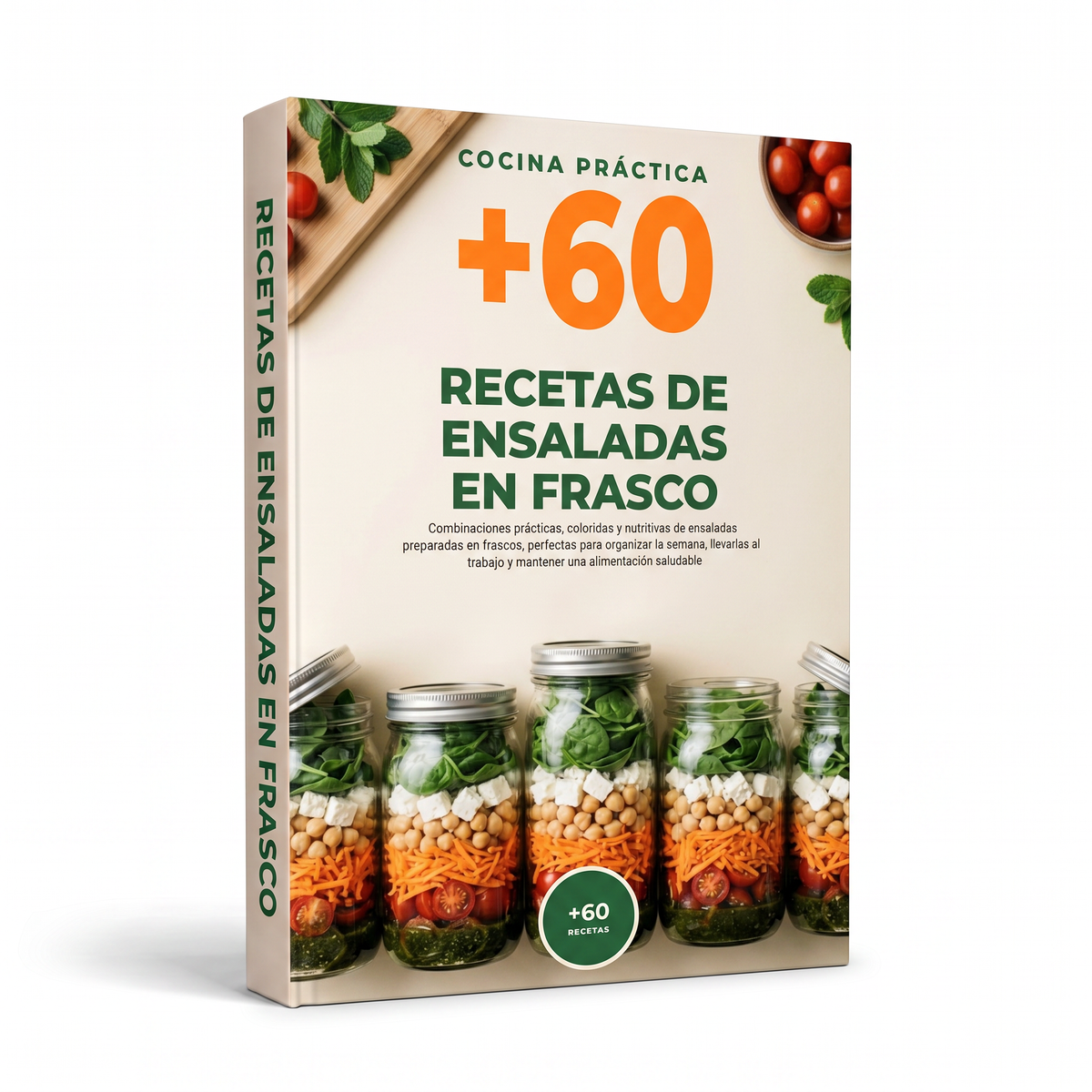 🥗 60 Ensaladas en Frasco: Frescas, Prácticas y Deliciosas